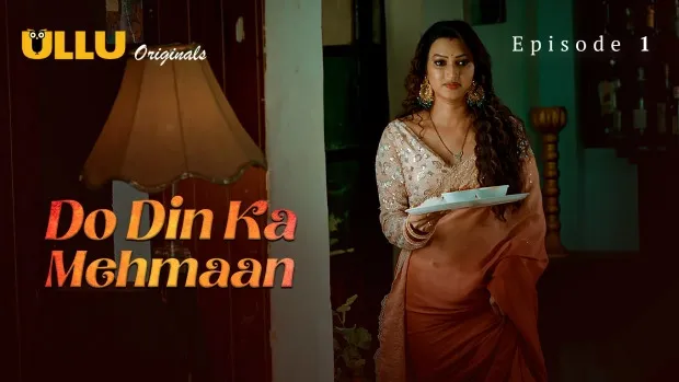 Do Din Ka Mehmaan Ullu Web Series