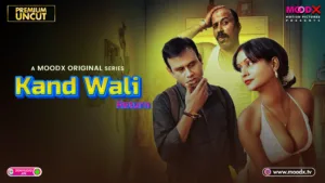 Kaand Wali Return Moodx