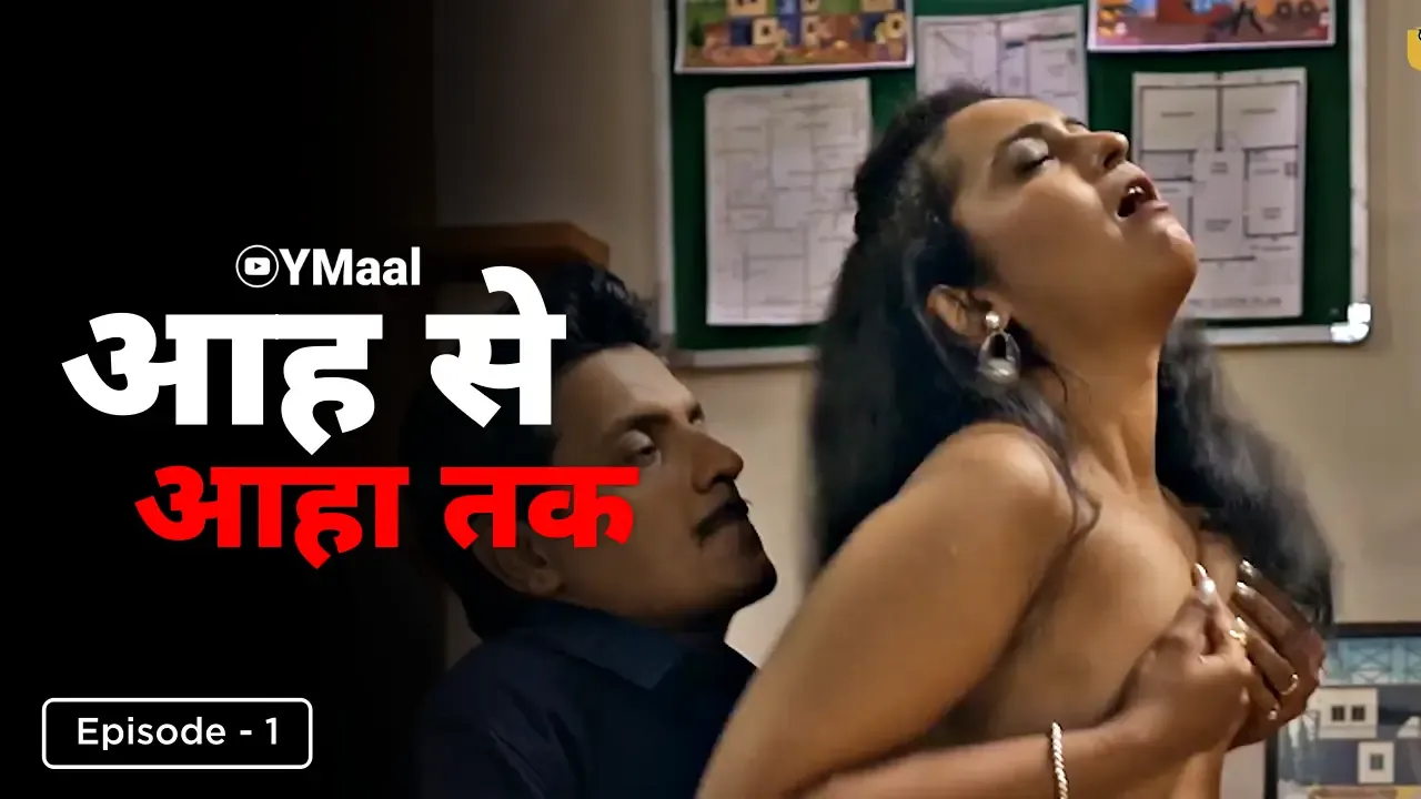 Aah Se Aaha Tak Ullu Web Series Episode 1