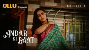 Andar Ki Baat Ullu Web Series Episode 8
