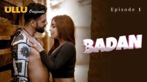 Badan Ullu Web Series Episode 1