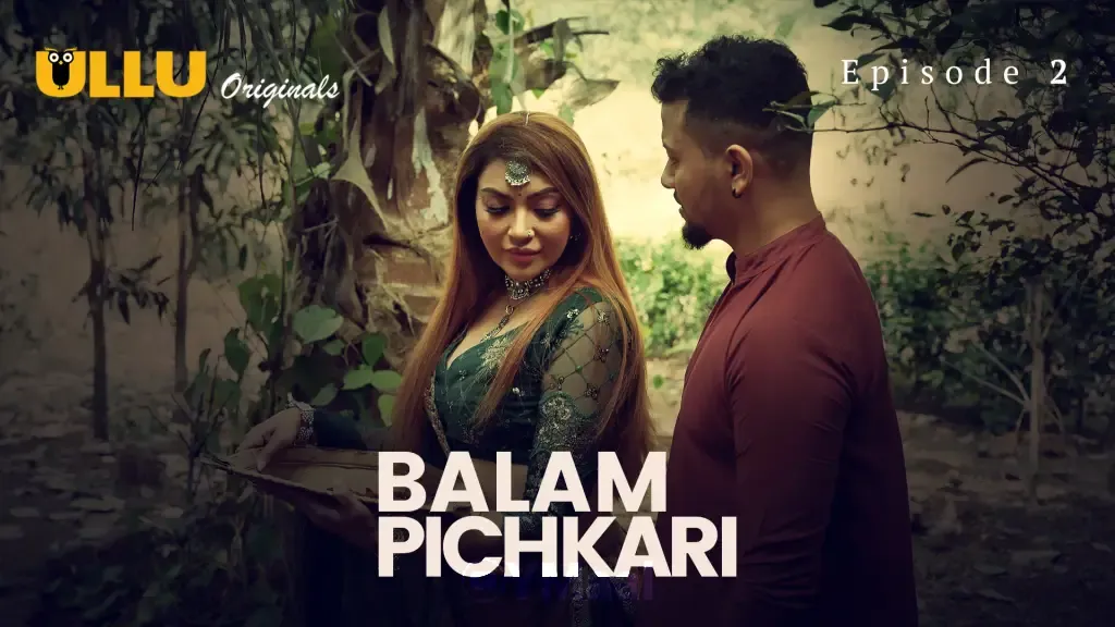 Balam Pichkari Ullu Web Series Episode 2