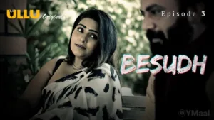 Besudh Ullu Web Series Episode 3