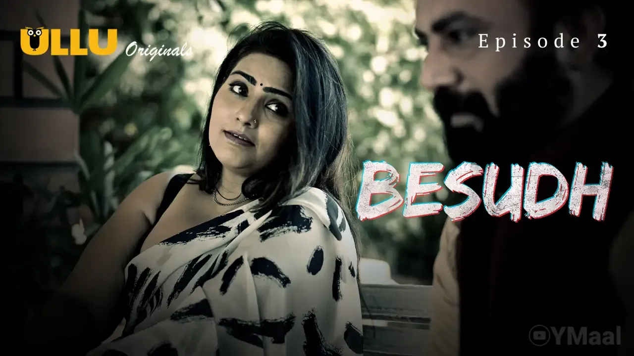 Besudh Ullu Web Series Episode 3