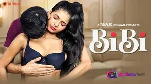 BiBi Triflicks Web Series Poster