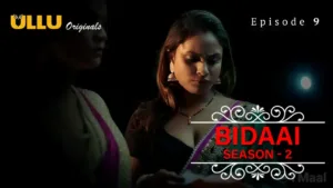 Bidaai Ullu Web Series Episode 9