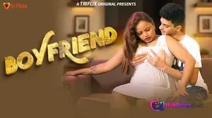 Boyfriend Triflicks Web Series Poster