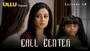Call Center Ullu Web Series Episode 10