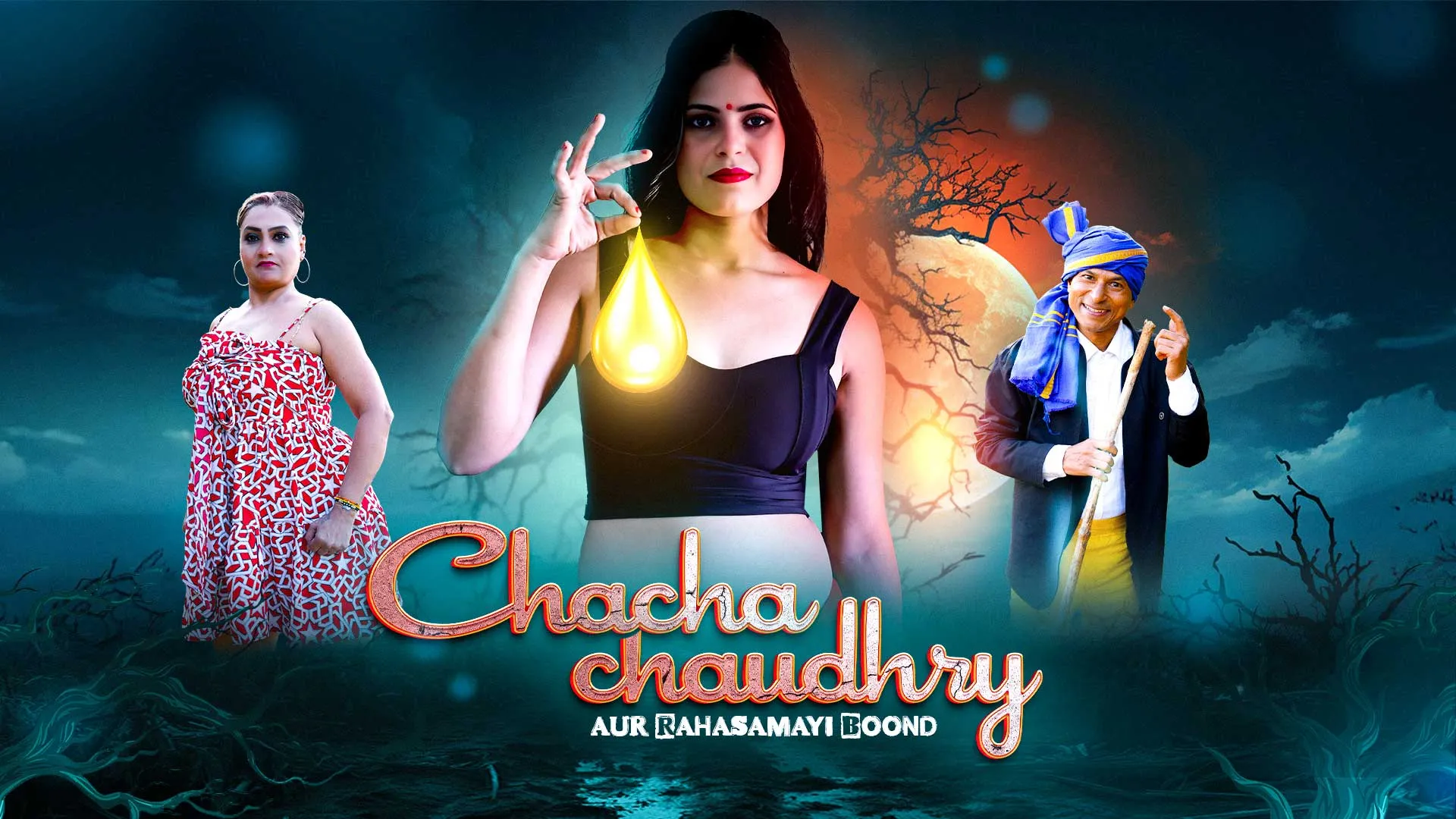 Chacha Chaudry Rahasamayi Boond MoodX Web Series E01 Poster