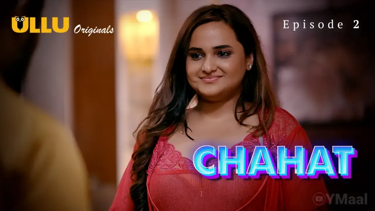 Chahat Ullu Web Series Episode 2