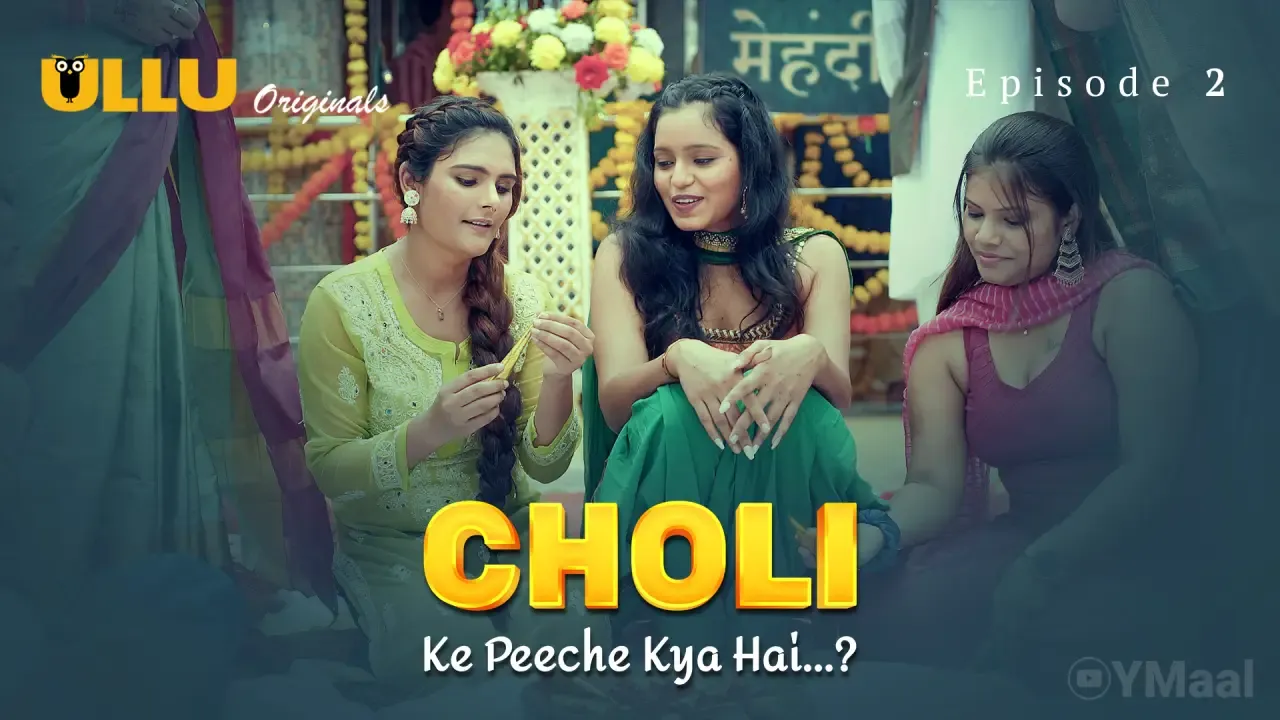 Choli Ke Peeche Kya Hai Ullu Web Series Episode 2