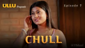 Chull Ullu Web Series Episode 7