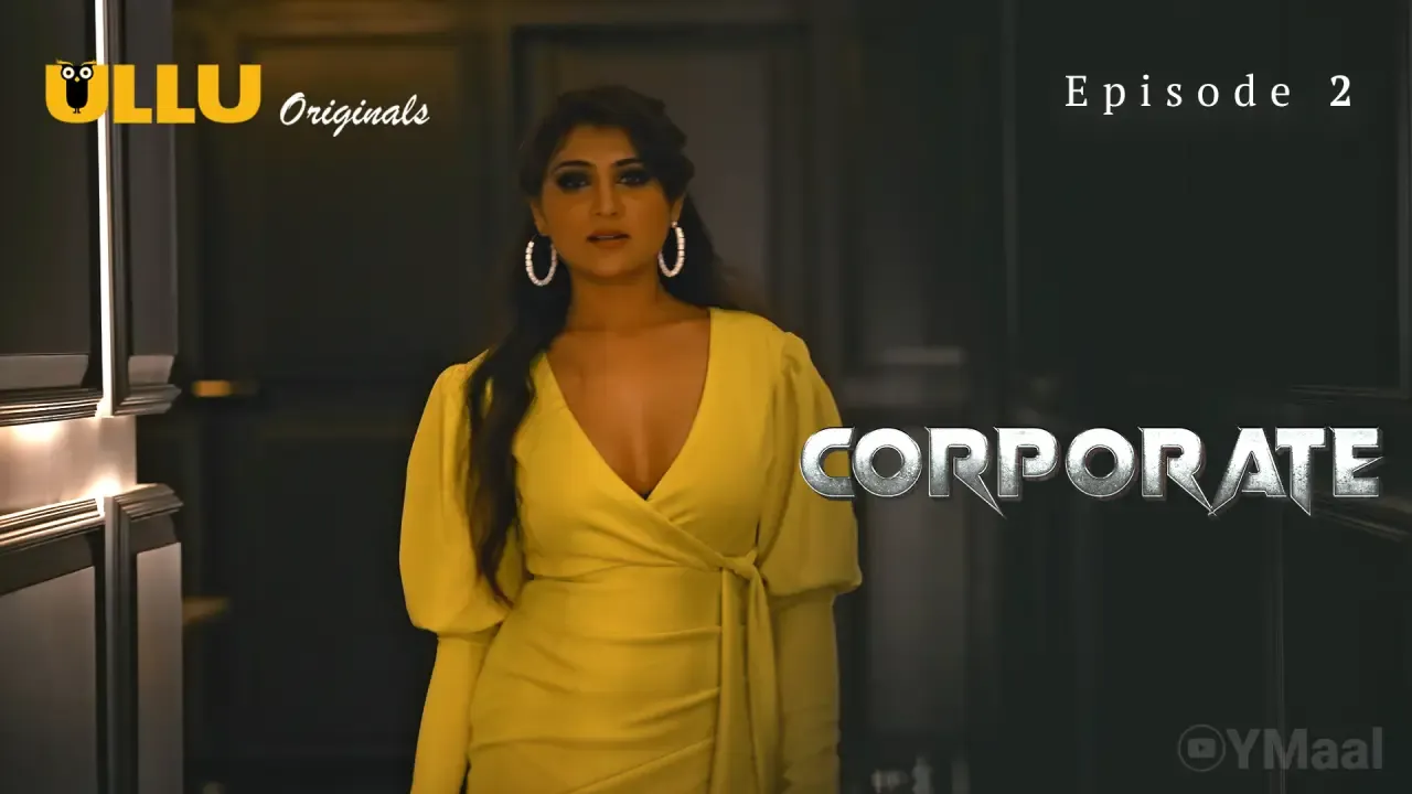 Corporate Ullu Web Series Episode 2