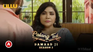 Damaad Ji 2 Ullu Web Series Episode 2