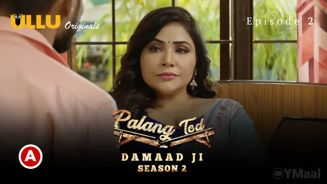 Damaad Ji 2 Ullu Web Series Episode 2