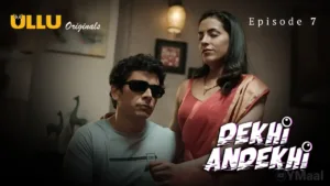 Dekhi Andekhi Ullu Web Series Episode 7