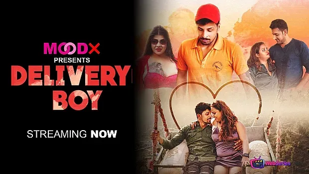 Delivery Boy Episode 1 MoodX Web Series Poster