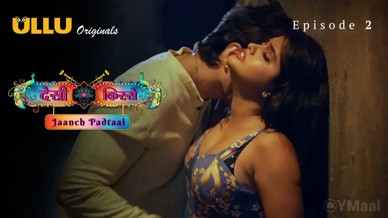 Jaanch Padtaal (Desi Kisse) Ullu Web Series Episode 2