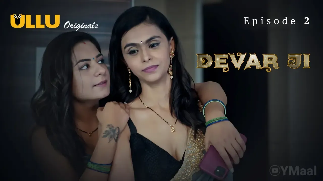 Devar Ji Ullu Web Series Episode 2