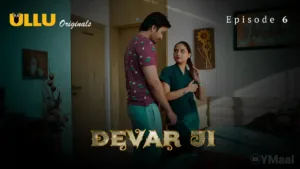 Devar Ji Ullu Web Series Episode 6