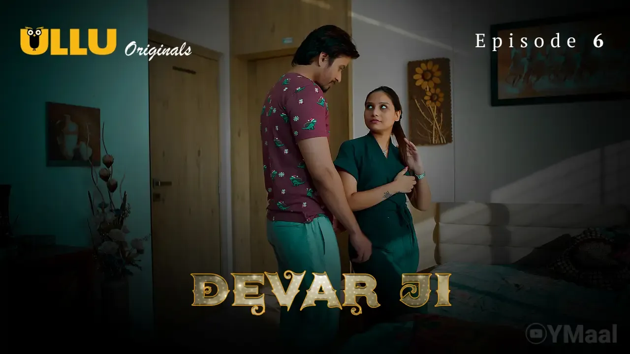 Devar Ji Ullu Web Series Episode 6