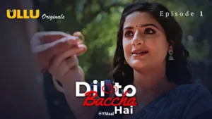 Dil To Baccha Hai Ullu Web Series Episode 1