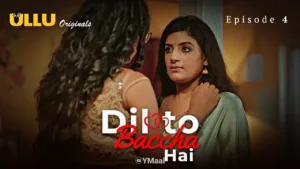 Dil To Baccha Hai Ullu Web Series Episode 4