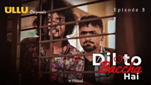 Dil To Baccha Hai Ullu Web Series Episode 5