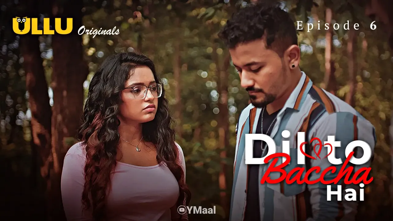 Dil To Baccha Hai Ullu Web Series Episode 6