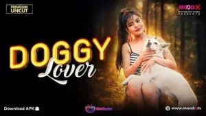 Doggy Lover MoodX Web Series Poster