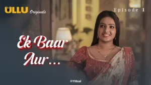 Ek Baar Aur Ullu Web Series Episode 1
