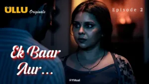 Ek Baar Aur Ullu Web Series Episode 2