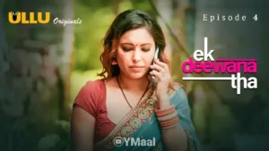 Ek Deewana Tha Ullu Web Series Episode 4