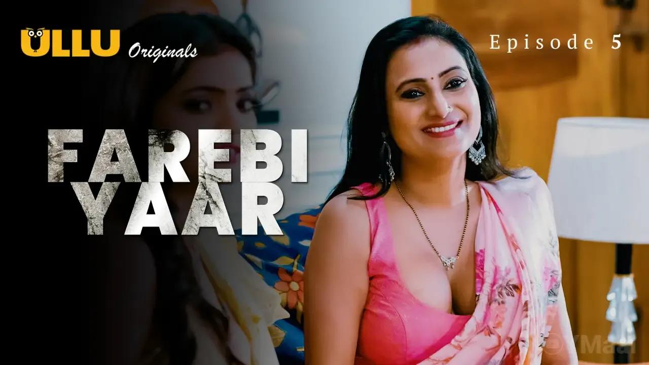 Farebi Yaar Ullu Web Series Episode 5