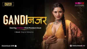 Gandi Najar MoodX Web Series S01E01 Poster