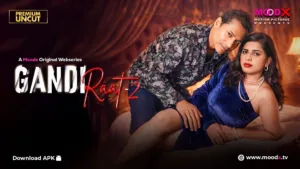 Gandi Raat 2 MoodX Web Series Poster