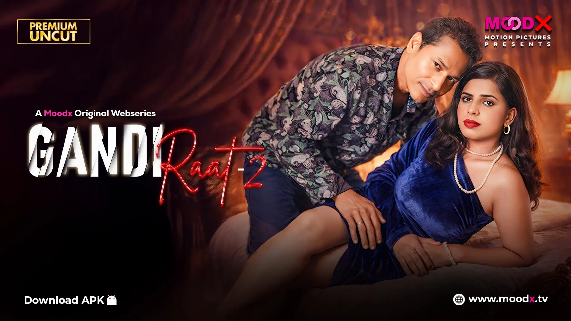 Gandi Raat 2 MoodX Web Series Poster