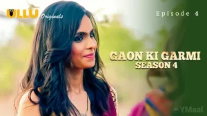 Gaon Ki Garmi 4 Ullu Web Series Episode 4