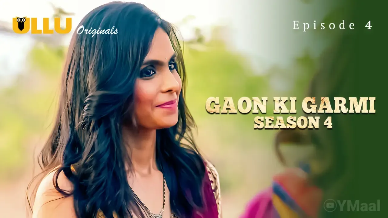 Gaon Ki Garmi 4 Ullu Web Series Episode 4
