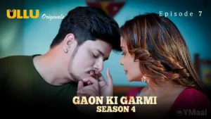 Gaon Ki Garmi 4 Ullu Web Series Episode 7