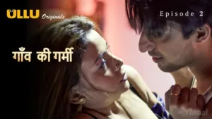 Gaon Ki Garmi Ullu Web Series Episode 2