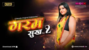 Garam Sukh MoodX Web Series S01E02 Poster