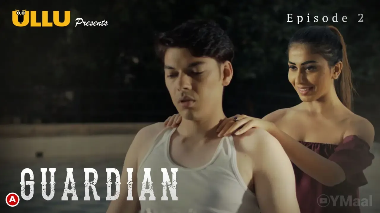 Guardian Ullu Web Series Episode 2