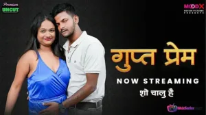 Gupt Prem MoodX Web Series Poster