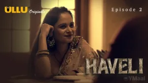 Haveli Ullu Web Series Episode 2