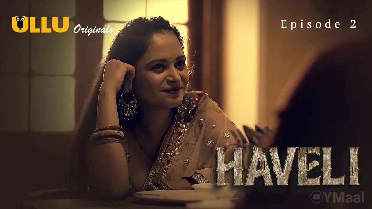 Haveli Ullu Web Series Episode 2