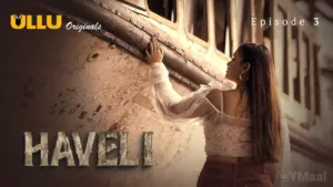 Haveli Ullu Web Series Episode 3