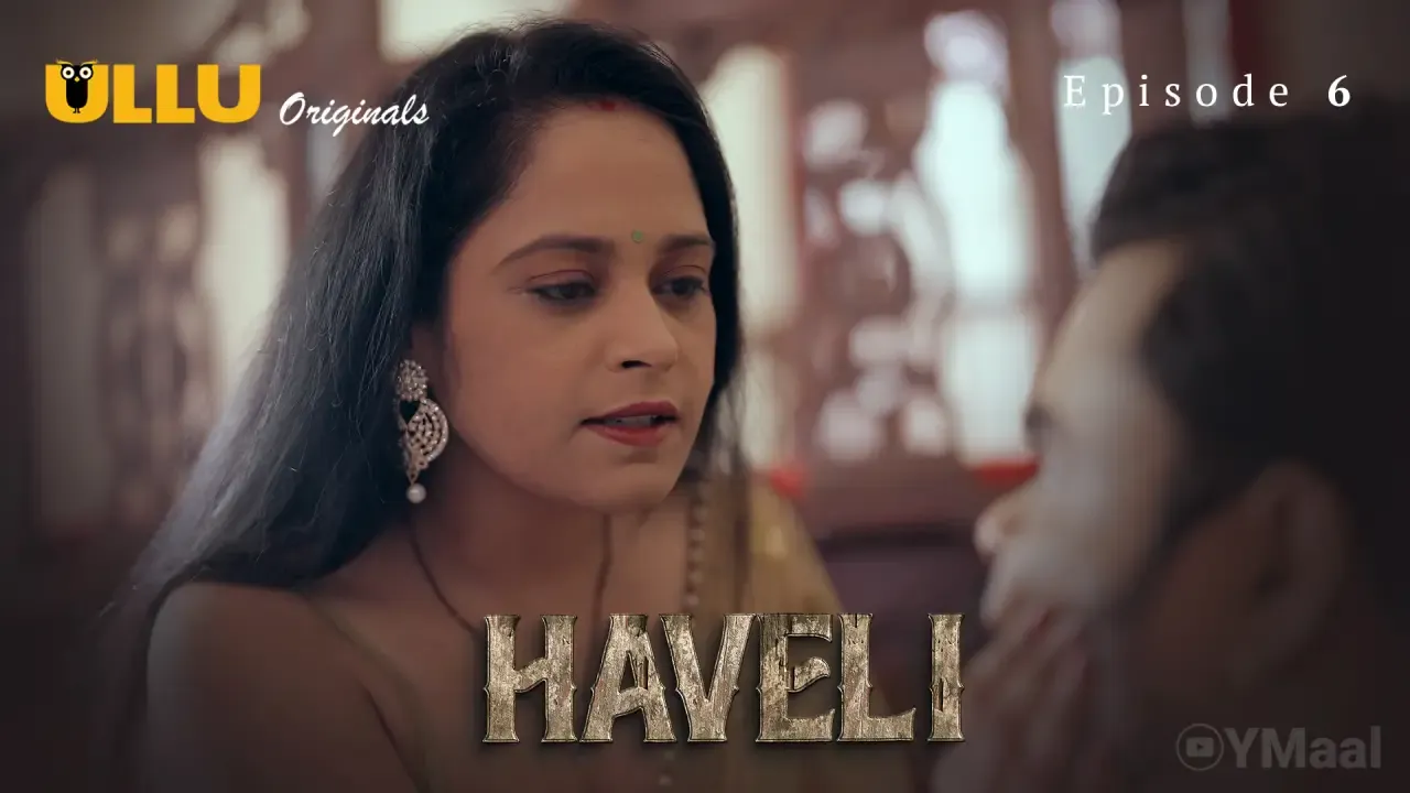 Haveli Ullu Web Series Episode 6