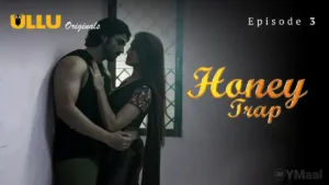 Honey Trap Ullu Web Series Episode 3