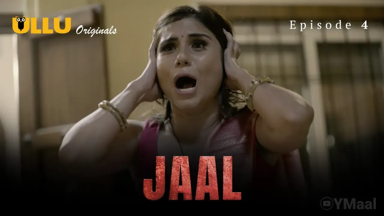 Jaal Ullu Web Series Episode 4